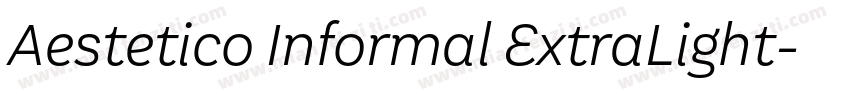 Aestetico Informal ExtraLight字体转换